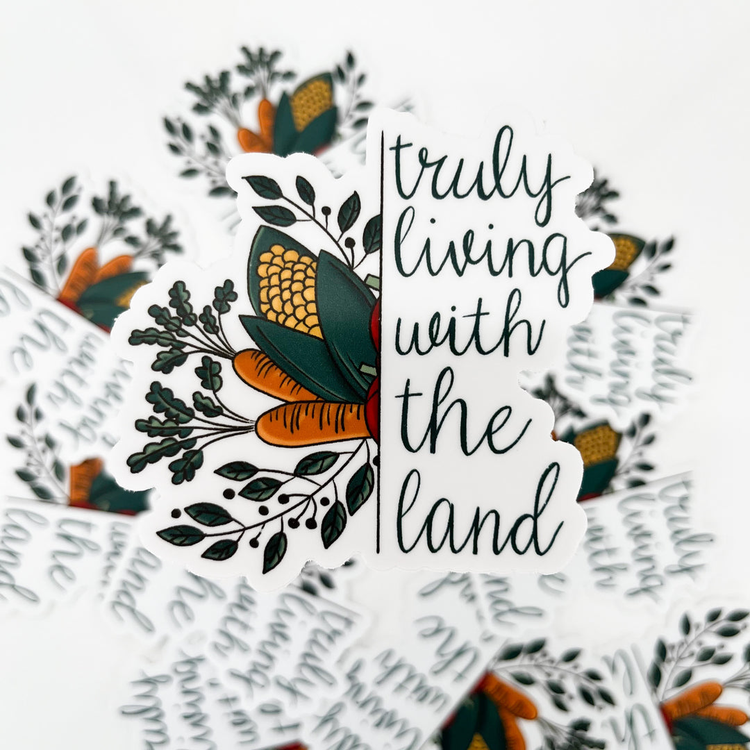 Living with the Land Sticker 3.0" x 3.0"